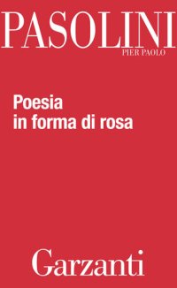 cover of the book Poesia in forma di rosa