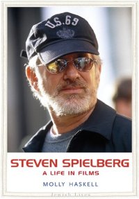 cover of the book Steven Spielberg : a life in films