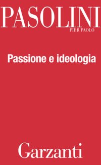 cover of the book Passione e ideologia