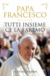 cover of the book Tutti insieme ce la faremo