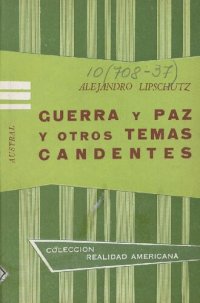 cover of the book Guerra y paz y otros temas candentes