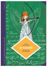 cover of the book La petite Bédéthèque des Savoirs - Tome 6 - Le Hasard. Une approche mathématique. (La petite Bédéthèque savoirs) (French Edition)