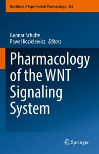 cover of the book Pharmacology of the WNT Signaling System