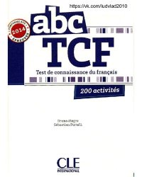 cover of the book ABC TCF - Conforme épreuve 2014 (ABC DELF) (French Edition)