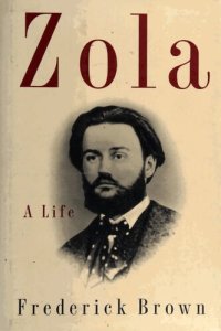 cover of the book Zola: A Life