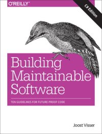 cover of the book Building Maintainable Software, C# Edition Ten Guidelines for Future-Proof Code