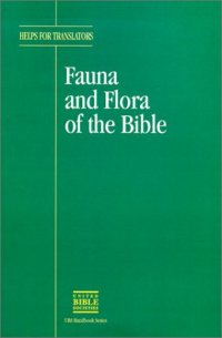 cover of the book Fauna and Flora of the Bible (Helps for Translators)