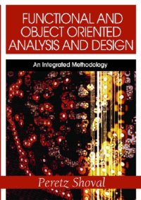 cover of the book Functional And Object Oriented Analysis And Design: An Integrated Methodology