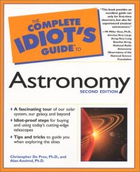 cover of the book The Complete Idiot's Guide to Astronomy (Complete Idiot's Guide To...)