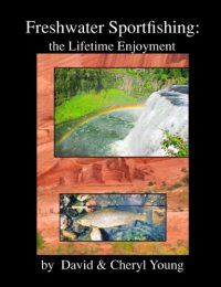 cover of the book Freshwater Sportfishing: The Lifetime Enjoyment