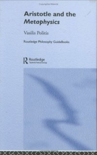 cover of the book Routledge Philosophy GuideBook to Aristotle and the Metaphysics (Routledge Philosophy GuideBooks)