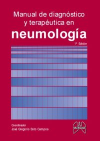 cover of the book Neumologia - Manual de Diagnostico y Terapeutica (Spanish Edition)