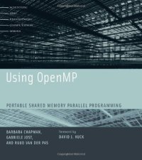 cover of the book Using OpenMP: Portable Shared Memory Parallel Programming (Scientific and Engineering Computation)