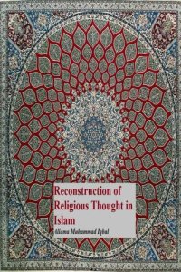 cover of the book Reconstruction of Religious Thought in Islam