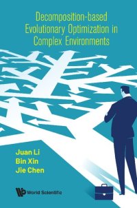 cover of the book Decomposition-based Evolutionary Optimization in Complex Environments