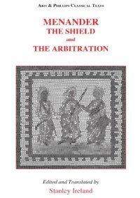 cover of the book Menander: The Shield and The Arbitration