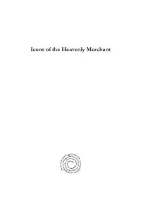 cover of the book Icons of the Heavenly Merchant