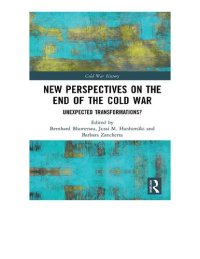 cover of the book New Perspectives on the End of the Cold War: Unexpected Transformations?