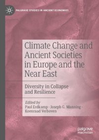 cover of the book Climate Change and Ancient Societies in Europe and the Near East: Diversity in Collapse and Resilience