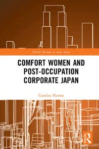 cover of the book Comfort Women and Post-Occupation Corporate Japan