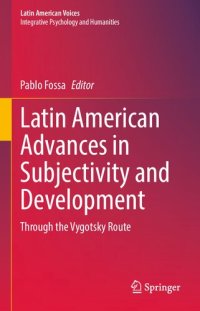 cover of the book Latin American Advances in Subjectivity and Development: Through the Vygotsky Route