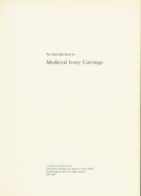 cover of the book An Introduction to Mediaeval Ivory Carvings