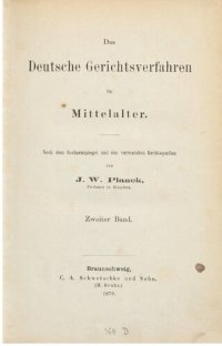 cover of the book Das deutsche Gerichtsverfahren im Mittelalter; nach dem Sachsenspiegel und verwandten Rechtsquellen