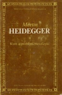 cover of the book Kant a problem metafizyki