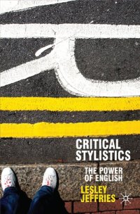 cover of the book Critical Stylistics: The Power of English (Perspectives on the English Language)