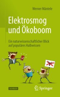 cover of the book Elektrosmog und Ökoboom: Ein naturwissenschaftlicher Blick auf populäres Halbwissen