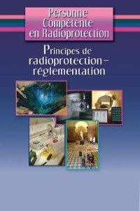 cover of the book Principes de radioprotection : Réglementation (French Edition)