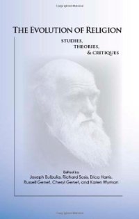 cover of the book The Evolution of Religion: Studies, Theories, and Critiques