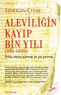 cover of the book Aleviliğin Kayıp Bin Yılı (325-1325)