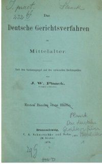 cover of the book Das deutsche Gerichtsverfahren im Mittelalter; nach dem Sachsenspiegel und verwandten Rechtsquellen