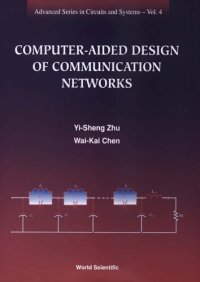 cover of the book Computer-Aided Design of Communication Networks (Advanced Circuits and Systems)