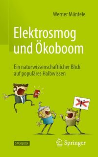 cover of the book Elektrosmog und Ökoboom: Ein naturwissenschaftlicher Blick auf populäres Halbwissen