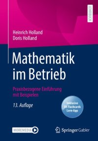 cover of the book Mathematik im Betrieb: Praxisbezogene Einführung mit Beispielen