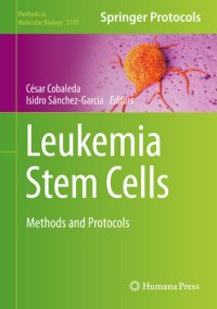 cover of the book Leukemia Stem Cells: Methods and Protocols