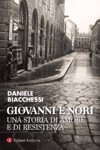 cover of the book Giovanni e Nori. Una storia di amore e di resistenza