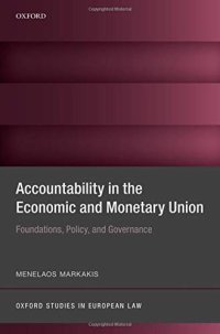 cover of the book Accountability in the Economic and Monetary Union: Foundations, Policy, and Governance