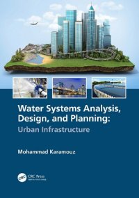 cover of the book Water Systems Analysis, Design, and Planning: Urban Infrastructure