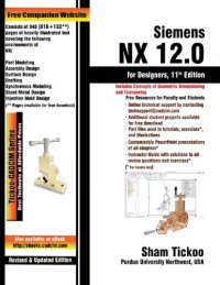 cover of the book Siemens NX 12.0 for Designers, 11th Edition