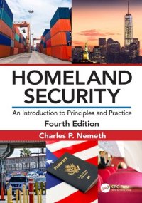 cover of the book Homeland Security: An Introduction to Principles and Practice