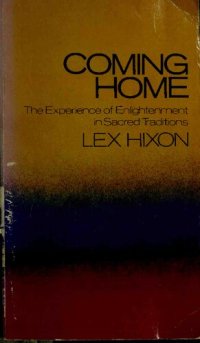 cover of the book Coming Home: The Experience of Enlightenment in Sacred Traditions