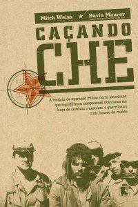 cover of the book Caçando Che