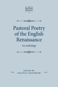 cover of the book Pastoral Poetry of the English Renaissance: An Anthology