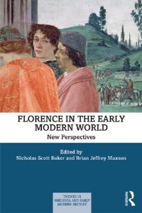 cover of the book Florence in the Early Modern World: New Perspectives