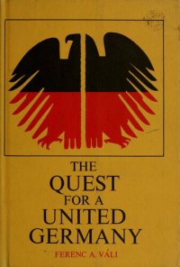 cover of the book The Quest for a united Germany