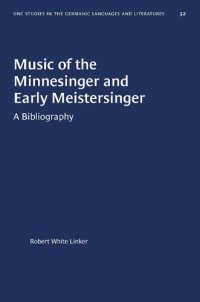 cover of the book Music of the Minnesinger and Early Meistersinger: A Bibliography