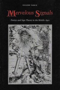 cover of the book Mervelous Signals: Poetics and Sign Theory in the Middle Ages